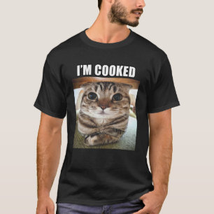 Dummer starrender Katze Ich bin gekocht Meme T-Shirt