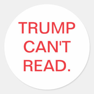 DUMMER TRUMP KANN NICHT LESEN Hankamer Artjunkhaus Runder Aufkleber