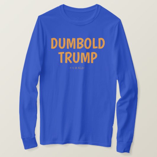 DUMMER TRUMP -  T-Shirt (Design vorne)