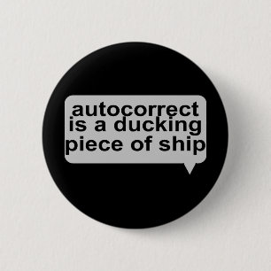 Dummes Autocorrect Button