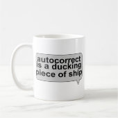 Dummes Autocorrect Kaffeetasse (Links)