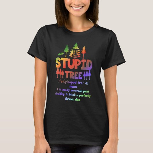 Dummes Baum Definition  Disc Golf 3 T-Shirt (Vorderseite)