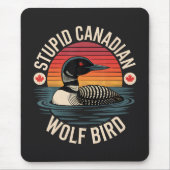 Dummes Kanadischer Wolf Vogel Loon Humor Mousepad (Vorne)