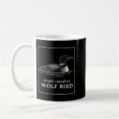 Dummes kanadisches Wolfsvogellustiges Loojäger-Mem Kaffeetasse (Links)