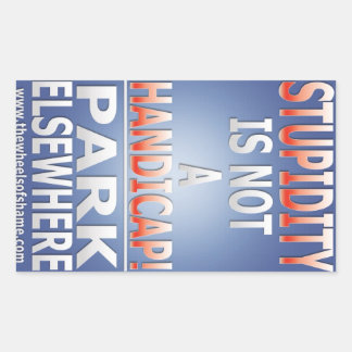 Dummheit ist kein Handicap-Aufkleber Rechteckiger Aufkleber