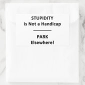 Dummheit ist kein Handicap. Rechteckiger Aufkleber (Tasche)