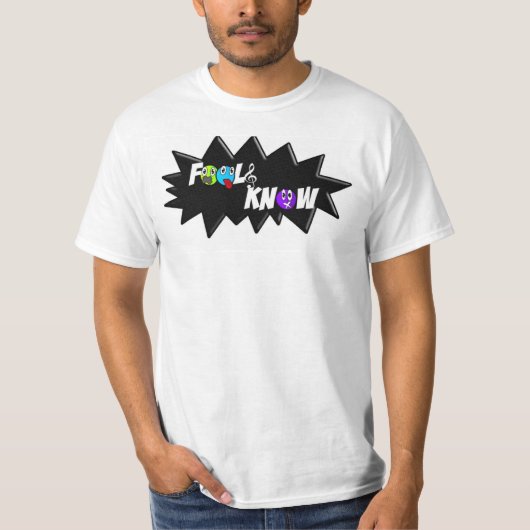 Dummköpfe kennen weißes T-Shirt (Vorderseite)
