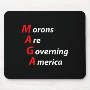 Dummköpfe regieren Amerika Anti-Trump-Politisch  Mousepad