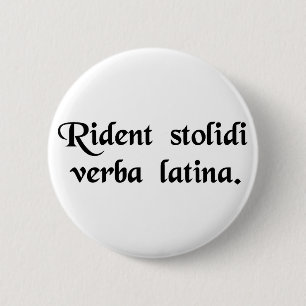Dummkopflachen an der lateinischen Sprache Button