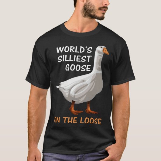 Dümmste Gans der Welt läuft frei  Dumm  1 T-Shirt (Vorderseite)