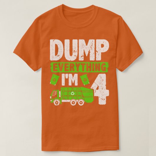 Dump Alles Im 4 Kids Jungs Müll Truck Birth T-Shirt (Design vorne)