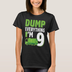 Dump Alles, was ich bin 9 Jahre alter Müll 9th B T-Shirt