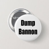 Dump-Bannon Button (Vorne & Hinten)