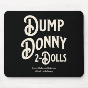 Dump Donny 2 Puppen Zwei Puppen Trump Zölle Humor Mousepad