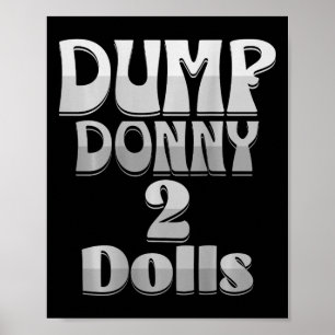 Dump Donny 2 Puppen Zwei Puppen Trump Zölle Humor Poster