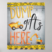 Dump Geschenke Here Sign | Dekor des Party im Bauw Poster (Vorne)