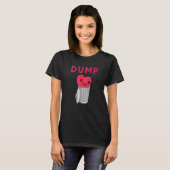 Dump Her Heart Love Is Trash Break Up Divorce Vale T-Shirt (Vorne ganz)