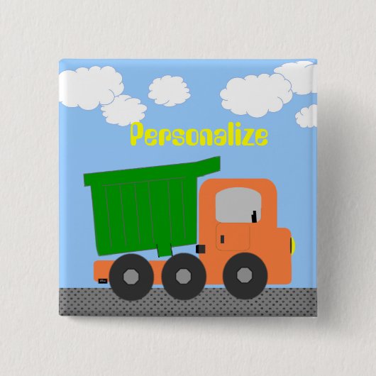 Dump Truck Button Abzeichen (Vorderseite)