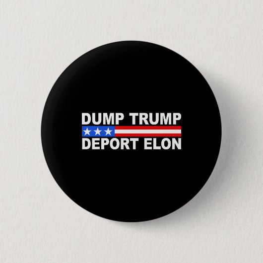 Dump Trump Deport Elon 50501 Button (Vorderseite)