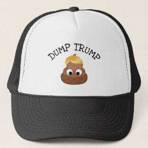 Dump Trump Kackte einen Haufen "Trumpf-feindlichen Truckerkappe