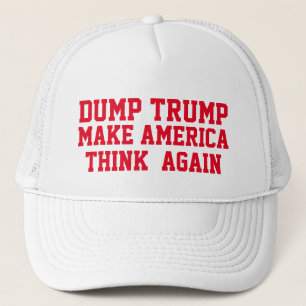 DUMP TRUMP MACHT AMERIKA WIEDER ZUM DENKEN TRUCKERKAPPE
