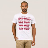 DUMP TRUMP T-Shirt (Vorne ganz)