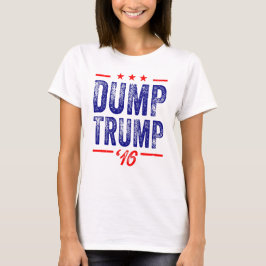 Dump-Trumpf '16 Damen-T - Shirt