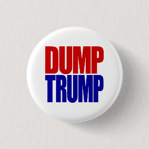 "DUMP-TRUMPF" 1,25 Zoll Button