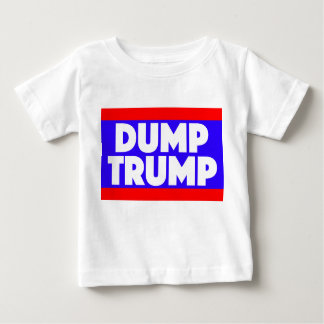 Dump-Trumpf-Baby-T-Shirt Baby T-shirt