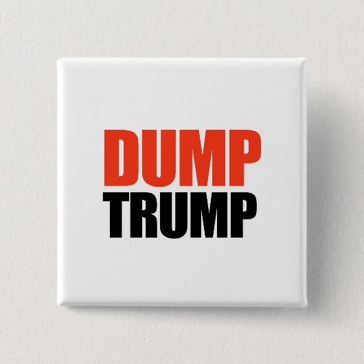 Dump-Trumpf Button (Vorderseite)