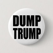 "DUMP-TRUMPF " BUTTON (Vorderseite)