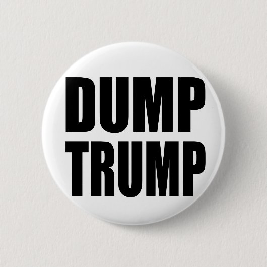 "DUMP-TRUMPF " BUTTON (Vorderseite)