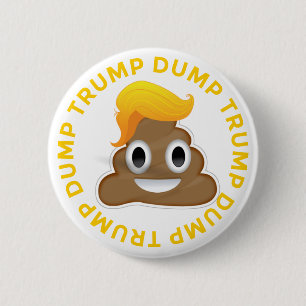 Dump-Trumpf #DumpTrump Anti-Trumpf Donald Poo Button