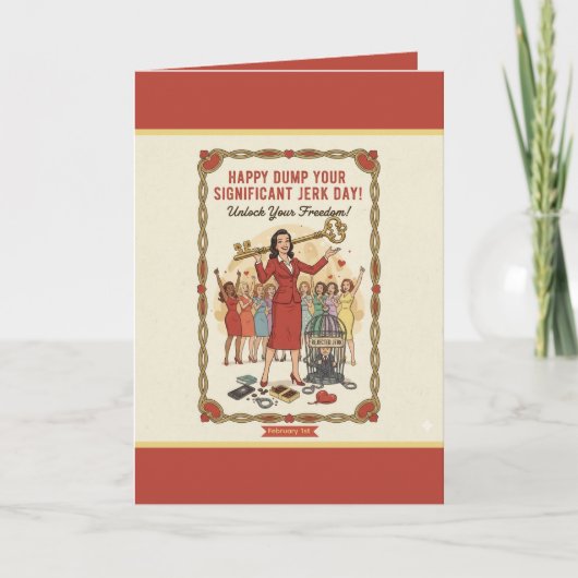 Dump Your Significant Jerk Day Card, February 1st Karte (Vorderseite)