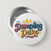 Dumpling Duke Button (Vorne & Hinten)
