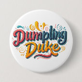 Dumpling Duke Button (Vorderseite)