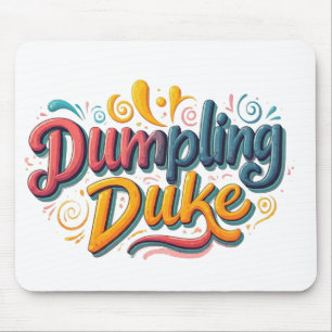 Dumpling Duke Mousepad