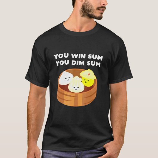 Dumpling Sauce Dumpling Steamer Soups Dumplings Du T-Shirt (Vorderseite)