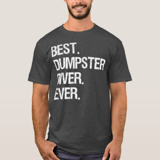 Dumpster Diving Funny Gift Bestes Dumpster Diver T-Shirt
