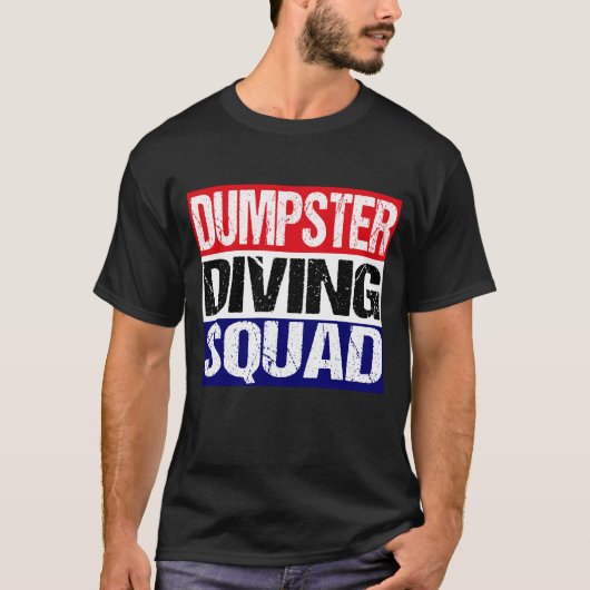 Dumpster Diving Squad T-Shirt (Vorderseite)