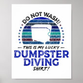 Dumpster Diving, Thrift Shop Funny Thrifting Zitat Poster (Vorne)