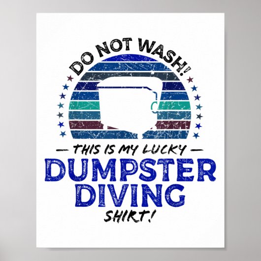 Dumpster Diving, Thrift Shop Funny Thrifting Zitat Poster (Vorne)