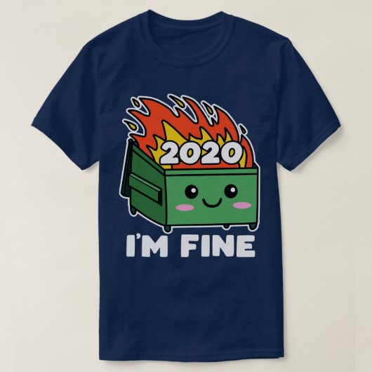 Dumpster Fire 2020 Niedlich Kawaii Im Fine T-Shirt (Design vorne)