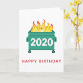 Dumpster Fire 2020 personalisierter Geburtstag Karte (Gelbe Blume)