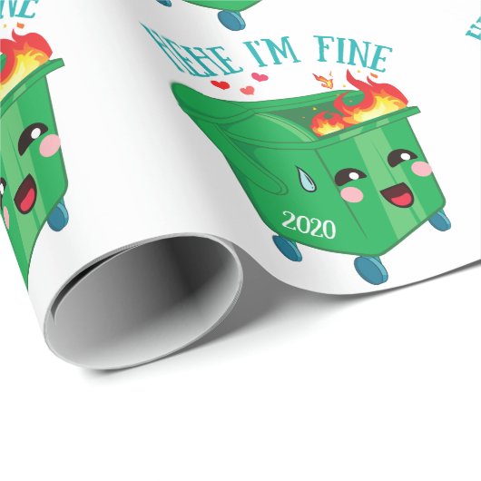 Dumpster Fire Hehe I'm Fine 2020 Ist zum Kotzen Geschenkpapier (Rolleneckpunkt)