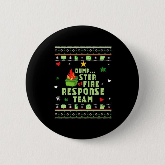 Dumpster Fire Resnse Team Chaos Ugly Sweater Cute  Button (Vorderseite)