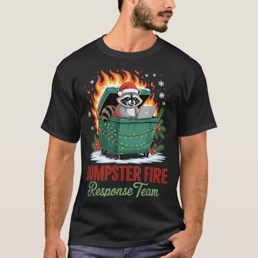 Dumpster Fire Resnse Team Leader Christmas T-Shirt (Vorderseite)