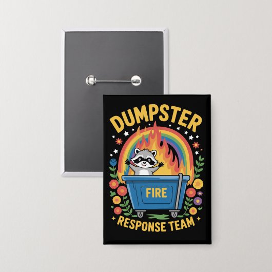 Dumpster Fire Response Team Sarcasm Meme Funny  Button (Vorderseite/Rückseite)