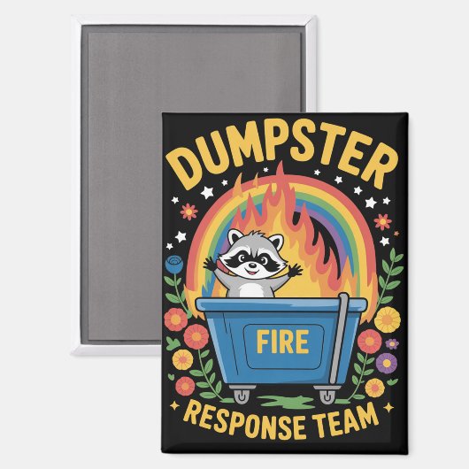 Dumpster Fire Response Team Sarcasm Meme Funny  Magnet (Vorderseite/Rückseite)