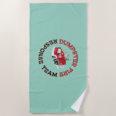 Dumpster Fire Response Team Strandtuch (Vorderseite)